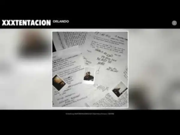 XXTENTACION - Orlando